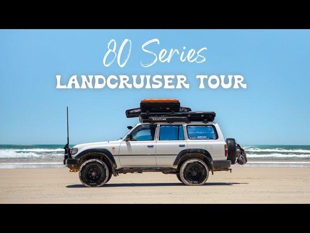 Our 80 Series LandCruiser - The Ultimate Budget 4WD Setup to Travel Australia