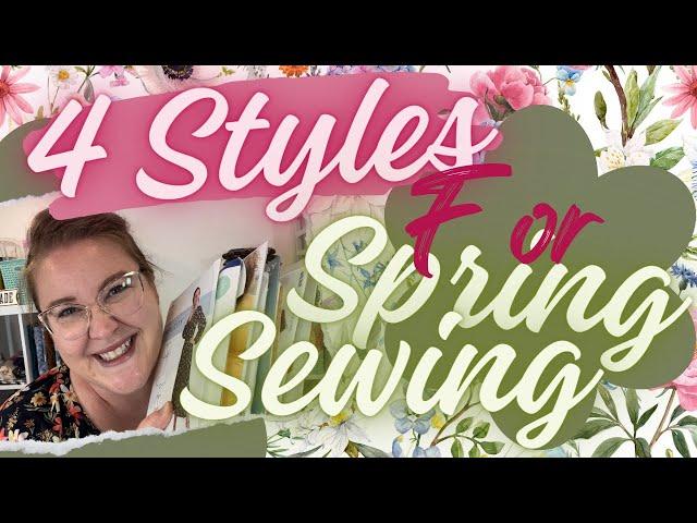 4 Spring Looks Inspiring Me! || 17 Pattern Suggestions in 13 Minutes 