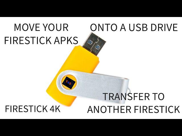 Copy Your Firestick APKS To A USB Drive To Install On Another Firestick