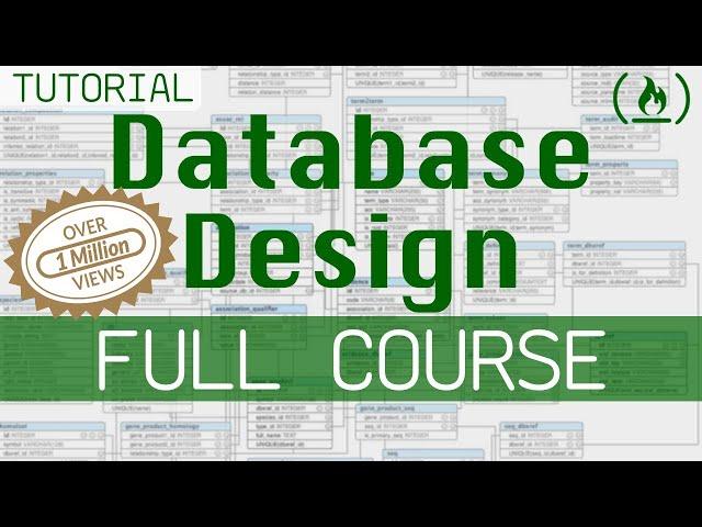 Database Design Course - Learn how to design and plan a database for beginners