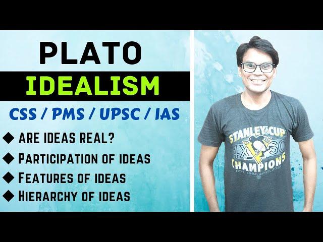 Plato's Idealism | CSS PMS UPSC IAS | Philosophy Lectures | Lectures by Waqas Aziz | Waqas Aziz