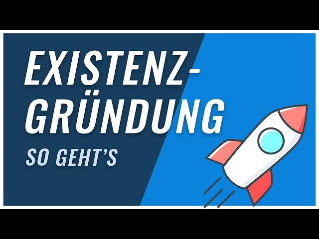 Existenzgründung | von der Rechtsform bis zum Businessplan