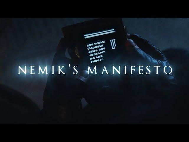 Nemik's Manifesto