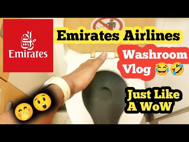 Emirates Airlines Washroom  | Emirates Washroom Vlog | New Experience|  Dubai UAE  HABIBI 