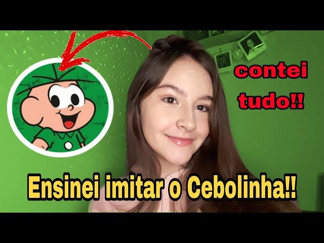 Ensinei a imitar o Cebolinha!! - Menina LauRa