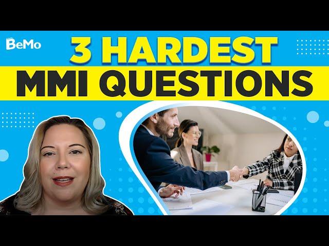 3 Hardest MMI Questions That Can Get You Rejected