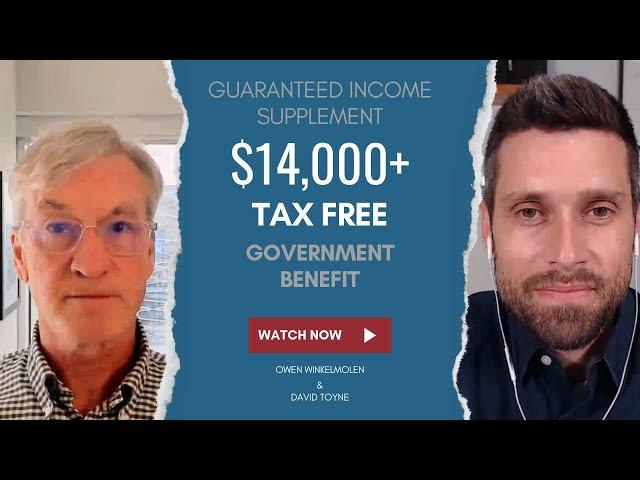 Guaranteed Income Supplement | How To Get $14,000 More In Retirement Benefits