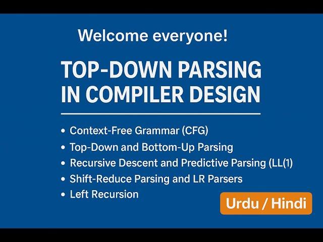 Top-Down Parsing in Compiler Construction  | Removing Left Recursion from CFG with Examples