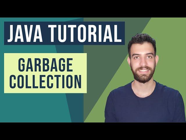 Garbage Collection Java Tutorial