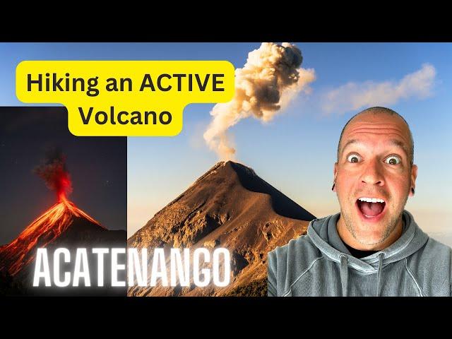 Hiking an ERUPTING volcano - Acatenango Guatemala