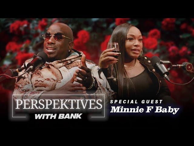 Big Bank Presents: Perspektives With Bank featuring Bank Minnie