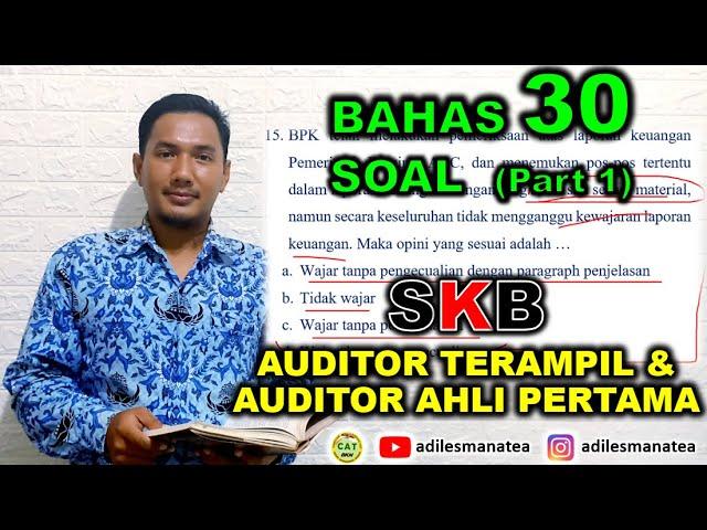 BAHAS CONTOH SOAL SKB CPNS AUDITOR - PART 1 || SKB CPNS 2021
