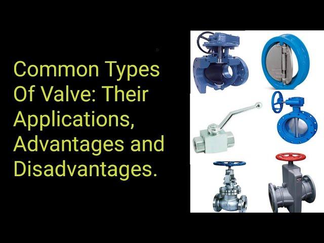 What You Need to Know About Valves - An Overview