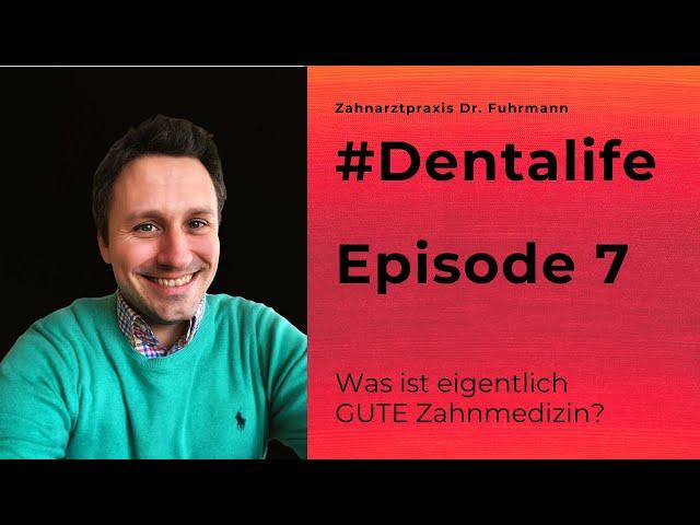 #Dentalife Episode 7 | Zahnarzt Dr. Maximilian Fuhrmann