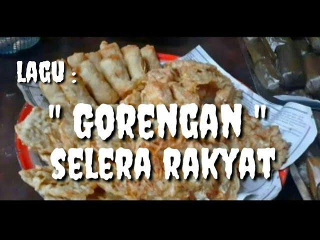 Lagu Gorengan (selera rakyat) - Asbakground