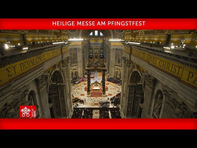 Heilige Messe am Pfingstfest 19. Mai 2024 Papst Franziskus