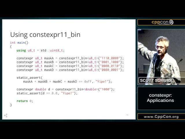 CppCon 2015: Scott Schurr “constexpr: Applications"