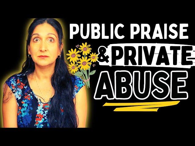 The Psychological WARFARE of Narcissists (How they praise you in public and abuse you in private)