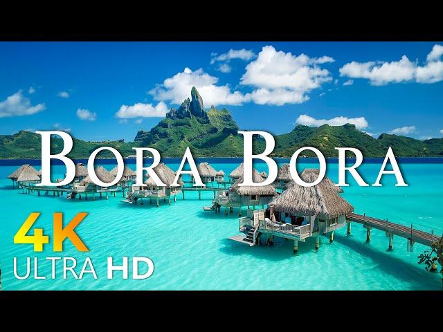 12 HOURS DRONE FILM: " BORA BORA in 4K " + Relaxation Film 4K ( beautiful places in the world 4k )