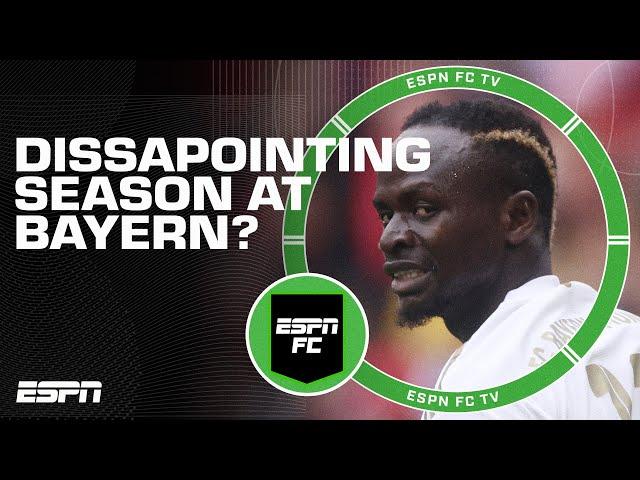 Was Sadio Mane the most disappointing player in the Bundesliga? | ESPN FC