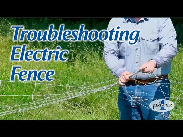 Troubleshooting Electric Fence