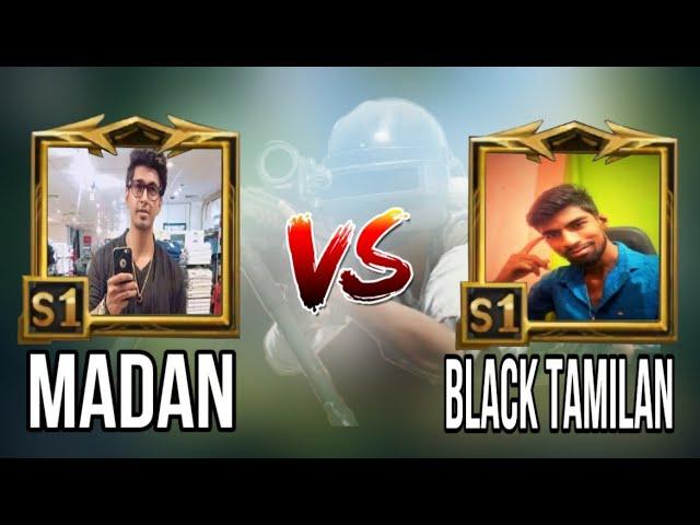 MADAN VS BLACK TAMILAN  SOLO VS DUO