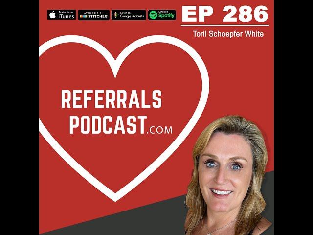 How to Become the Most Recommended Professional in Your Community w/Toril Schoepfer White