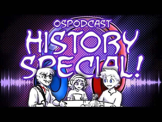 OSPodcast HISTORY SPECIAL!