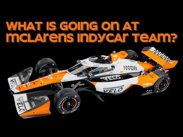 McLarens INDYCAR Driver CHAOS! POOR MORALS? #indycar #indycarseries