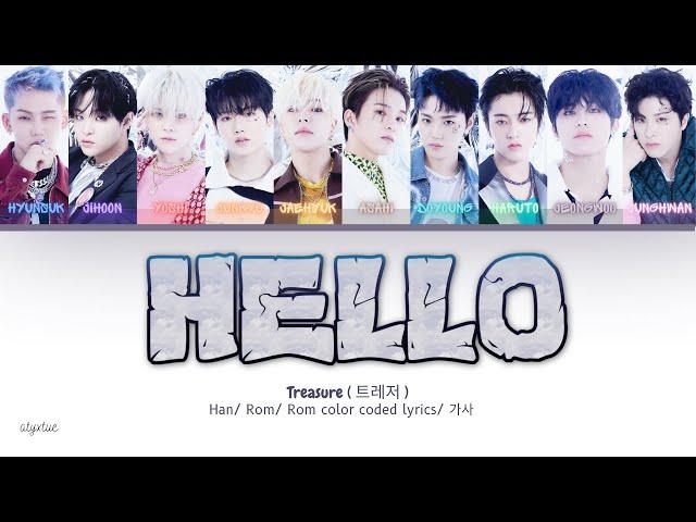 Treasure ( 트레저 ) - Hello ( Han/ Rom/ Eng color coded lyrics/가사 )