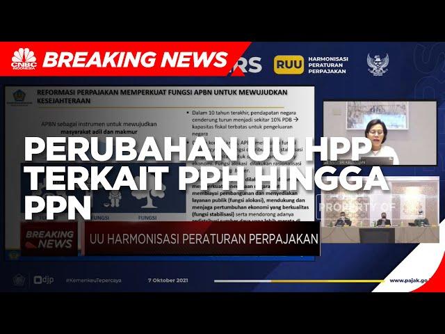 Penjelasan Sri Mulyani Soal Perubahan UU HPP Terkait Pajak Penghasilan (PPh)