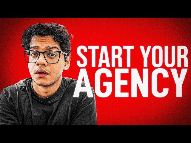 Start Your Agency in 2024 | Complete Course