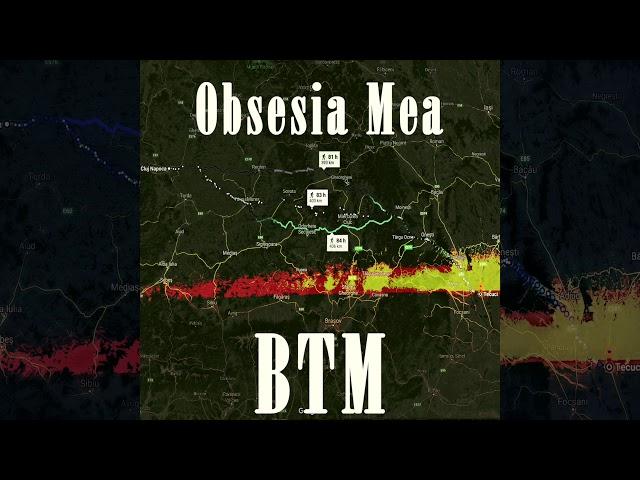 BTM Project - Obsesia Mea