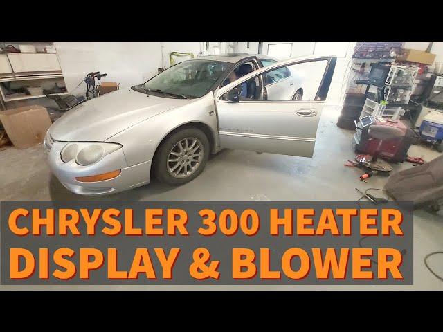 Repair Chrysler 300 Heater Control Display and Blower Resistor