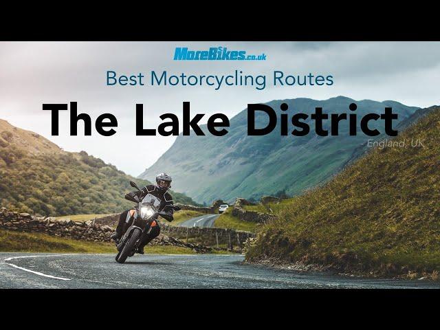 Best motorcycle routes: The Lake District, England, UK