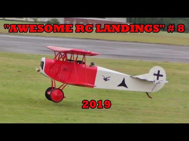 "AWESOME RC LANDINGS" WW1 FIGHTERS / SCOUTS # 8 TBOBBORAP1 - 2019