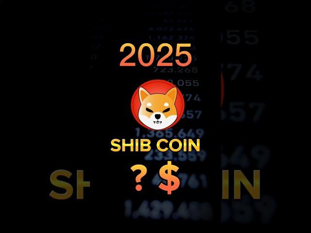 Shiba Inu | $SHIB COIN Price prediction 2025 #shibcoin #shibpriceprediction #shibaprice2025