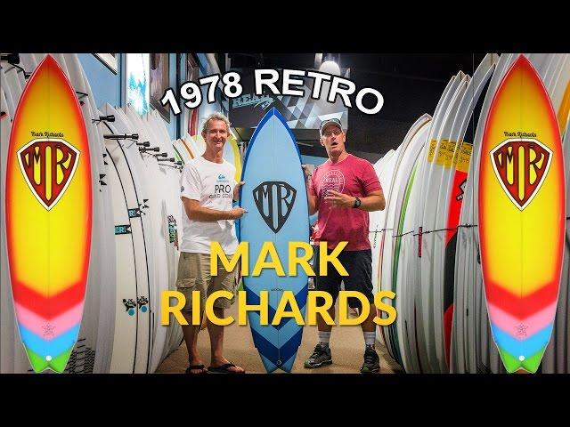 Mark Richards 1978 Retro Surfboard Overview with Mark Richards