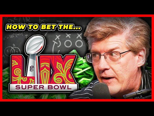 How the Sharps Are Betting Super Bowl 59 | Pro Gambler Steve Fezzik Drops His Top Betting Nuggets