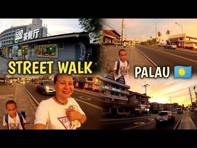 2025 MAIN STREET WALKING TOUR IN KOROR PALAU #palau#islandlife
