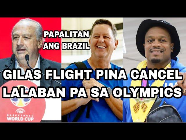 GILAS FLIGHT PINA CANCEL | LALABAN PA SA OLYMPICS