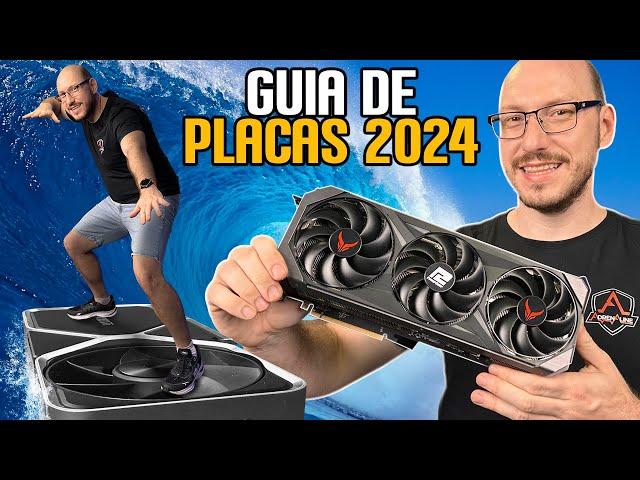 Guia de Placa de Vídeo 2024 - quais as melhores?