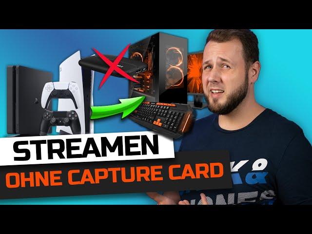 STREAMEN ohne CAPTURE CARD (ohne Elgato): PS4/PS5 zum PC mit Overlays