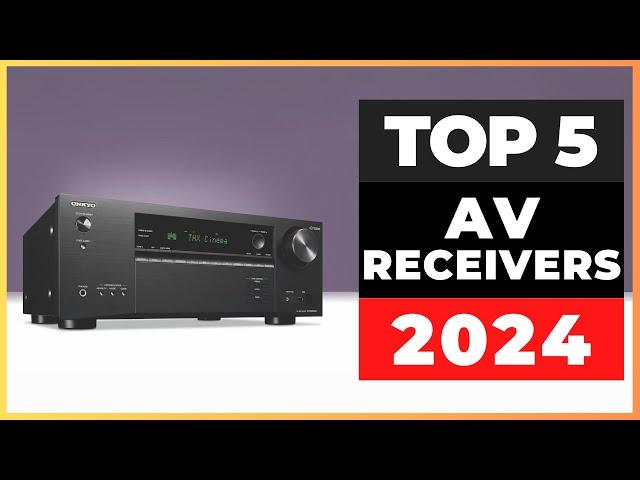 Best AV Receivers 2024 [watch before you buy]