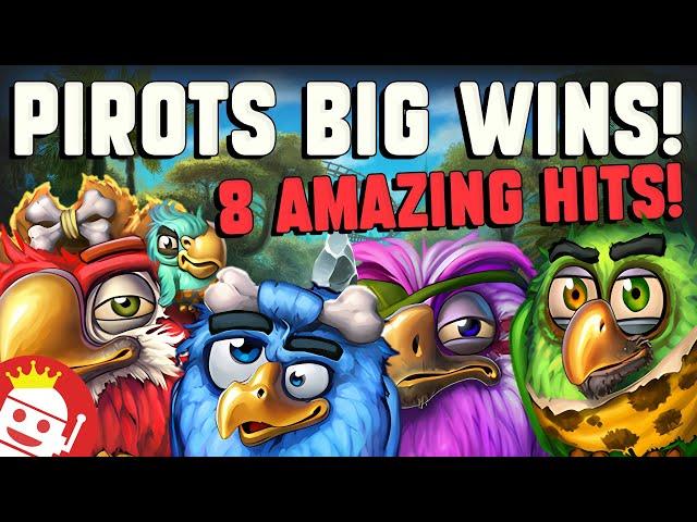  8 INSANE PIROTS BIG WINS YOU MUST WATCH!