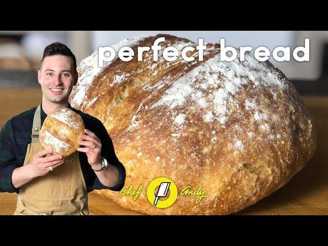 How to Make Perfect Bread // Chef Andy