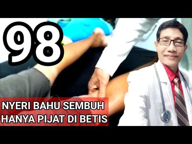 Nyeri bahu selama 1 bulan sembuh hanya pijat di betis.