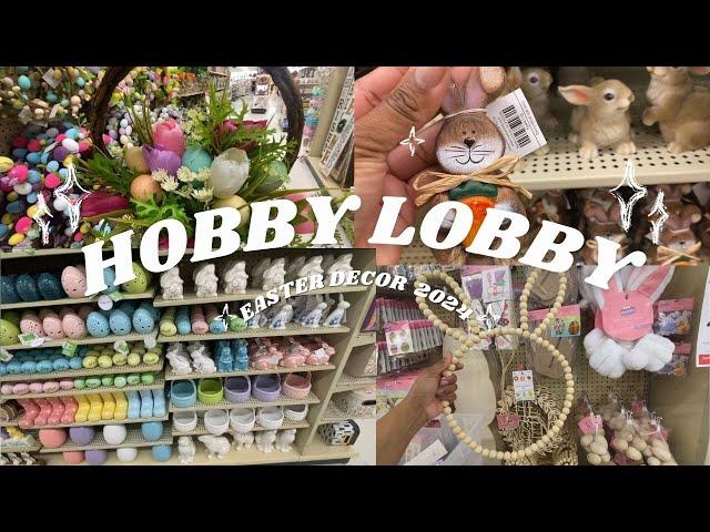 *NEW* HOBBY LOBBY ULTIMATE EASTER 2024 & MORE | HOBBY LOBBY SHOP WITH ME 2024