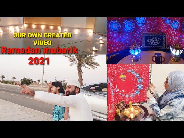 OUR OWN SPECIAL VIDEO CREATION OF RAMADAN 2021 | OST BY KIRAN ABAID