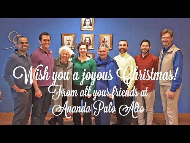 Christmas greetings from Ananda Palo Alto